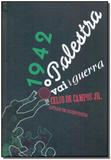 1942 O Palestra Vai a Guerra - Garoa livros