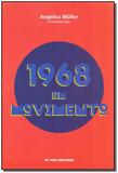 1968 em Movimento - Fgv