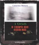 1968 - Tempo Das Escolhas - Nova alexandria