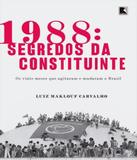 1988 - Segredos Da Constituinte - Record