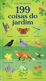 199 Coisas Do Jardim - Editora nobel