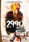 2.990 Graus - A arte de queimar no inferno