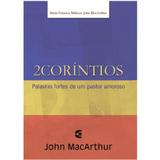 2 Coríntios - John MacArthur - Cultura cristã