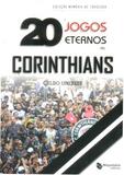 20 Jogos Eternos do Corinthians - Maquinária