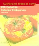 200 Receitas Italianas Tradicionais - Publifolha editora