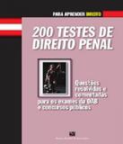 200 Testes De Direito Penal - Barros fischer