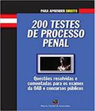 200 Testes De Processo Penal - Barros fischer