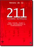 211 Levadas Rítmicas: Para Violão, Piano e Outros Instrumentos de Acompanhamento - Irmaos vitale