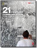 21st Century Communication 3: Listening, Speaking and Critical Thinking - Student Book with Online W - Cengage