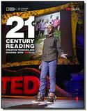 21st Century Reading 1: Creative Thinking and Reading with TED Talks - Teacher s Guide - Cengage