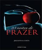 23 Noites De Prazer - Universo dos livros