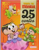 25 contos: Turma da Mônica - Capa dura - Girassol