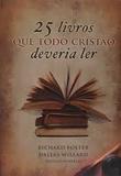 25 Livros Que Todo Cristão Deveria Ler - Editora ultimato
