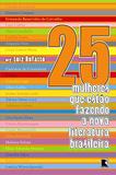 25 mulheres que estao fazendo a nova lit.bras - Record
