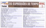 250 expressoes de tempo ingles-portugues - nivel 3 - Arte academica