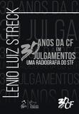 30 Anos da CF em 30 Julgamentos - Uma Radiografia do STF
