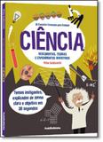 30 Conceitos Essenciais Para Crianças: Ciência - Publifolhinha - publifolha