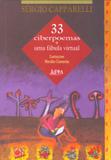 33 ciberpoemas e uma fábula virtual