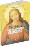 33 dias para um amanhecer glorioso - Apostolado da divina misericordia