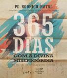 365 Dias Com A Divina Misericordia - Petra