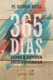 365 dias com a divina misericordia - Petra