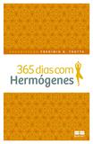 365 dias com Hermógenes