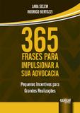 365 Frases para Impulsionar a sua Advocacia - Juruá
