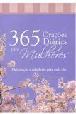 365 Orações Diárias para Mulheres - Editora bompastor