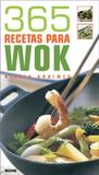 365 Recetas Para Wok - Blume