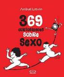 369 Curiosidades sobre Sexo - Vergara riba