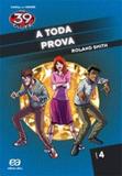 39 Clues, the, V.4 - A Toda Prova - Atica editora