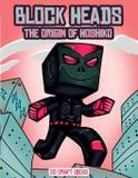 3D Craft Ideas (Block Heads - The origin of Hoshiko) - R.j. block ltd