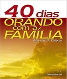 40 Dias Orando Com A Familia - Ad santos
