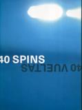 40 Vueltas,40 Spins - Rm verlag