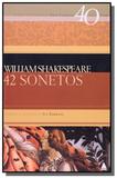 42 sonetos de shakespeare - Nova fronteira