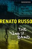 42nd street band romance de uma banda imaginaria - Companhia das letras