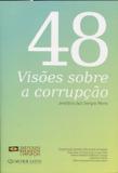 48 Visões Sobre a Corrupção - Quartier latin