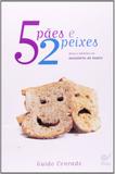 5 Pães 2 Peixes - Vida