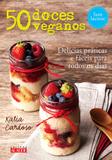 50 Doces Veganos Sem Lactose / Cardoso - Alaude ed