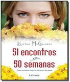 51 encontros em 50 semanas - Lafonte