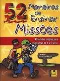 52 Jogos que ensinam a Bíblia - Shedd publicações