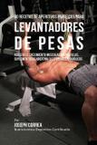 60 Recetas de Aperitivos Proteicos para Levantadores de Pesas - Finibi inc