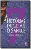 7 historias de gelar o sangue - Besourobox
