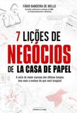 7 liçoes de negocios de la casa de papel - Universo dos livros