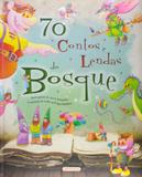 70 contos e lendas do bosque - Girassol