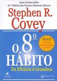 8 Habito, O - da Eficacia a Grandeza - Com Dvd - Alta books
