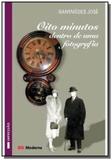 8 minutos dentro de uma fotografia - Moderna - paradidaticos