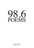 98.6 Poems - Brick of gold publishing company