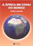 A África em Copas do Mundo - Maquinária