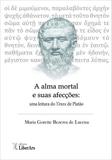 A Alma Mortal e Suas Afecçoes - Editora liber ars